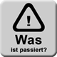 Was ist passiert? Was ist passiert?